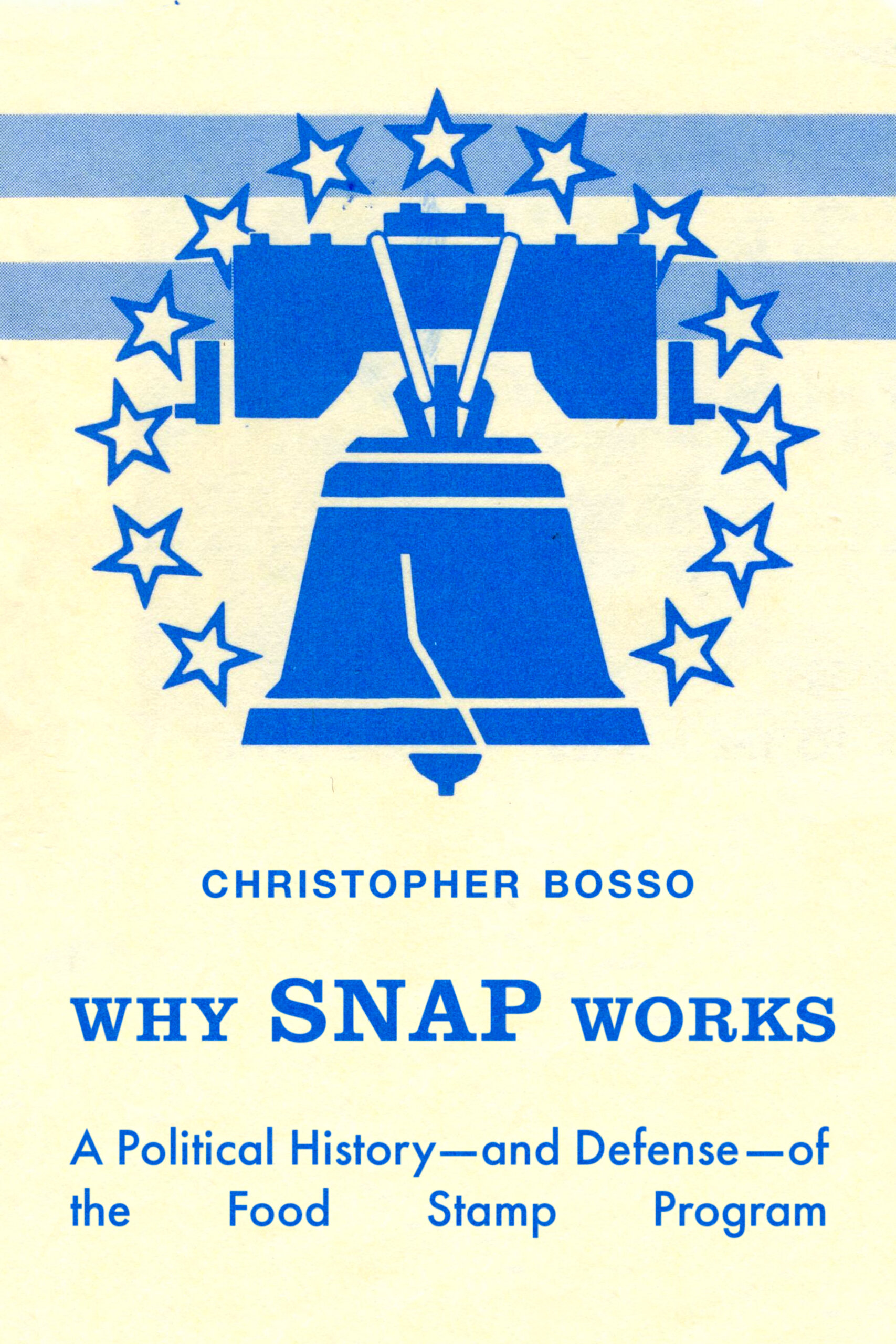 Cover of Why SNAP Works