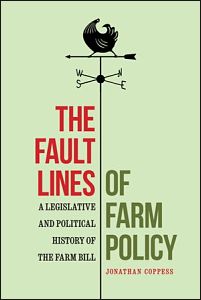 Cover of "The Fault Lines of Farm Policy"