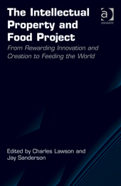 Cover of "The Intellectual Property and Food Project"